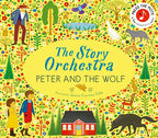 The Story Orchestra: Peter and the Wolf müzikli hikaye kitabı, ön kapak
