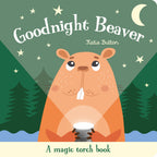Goodnight Beaver sihirli fenerli uyku kitabı, ön kapak: elinde fener tutan kunduz