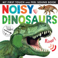 Noisy Dinosaurs – Sesli Dinozorlar Kitabı (Dokun, Dinle, Öğren 2-5 Yaş)