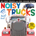Noisy Trucks – Sesli Kamyonlar Kitabı (1,5–4 Yaş, Dokun-Hisset)