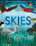 Sounds of the Skies – Sesli Kuşlar Kitabı (Doğanın Sesleri 3+Yaş)