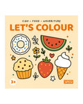 Let's Colour Food boyama kitabının kare kapağı, cupcake, karpuz, çilek ve dondurma çizimleri